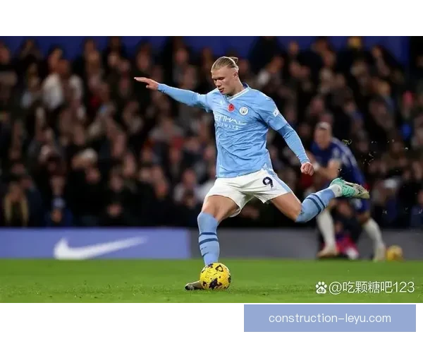 曼城哈兰德引领蓝月王朝冲击欧冠与英超双冠传奇之路崛起新篇章史